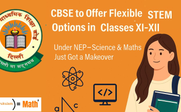 Flexible STEM Options for Classes XI-XII