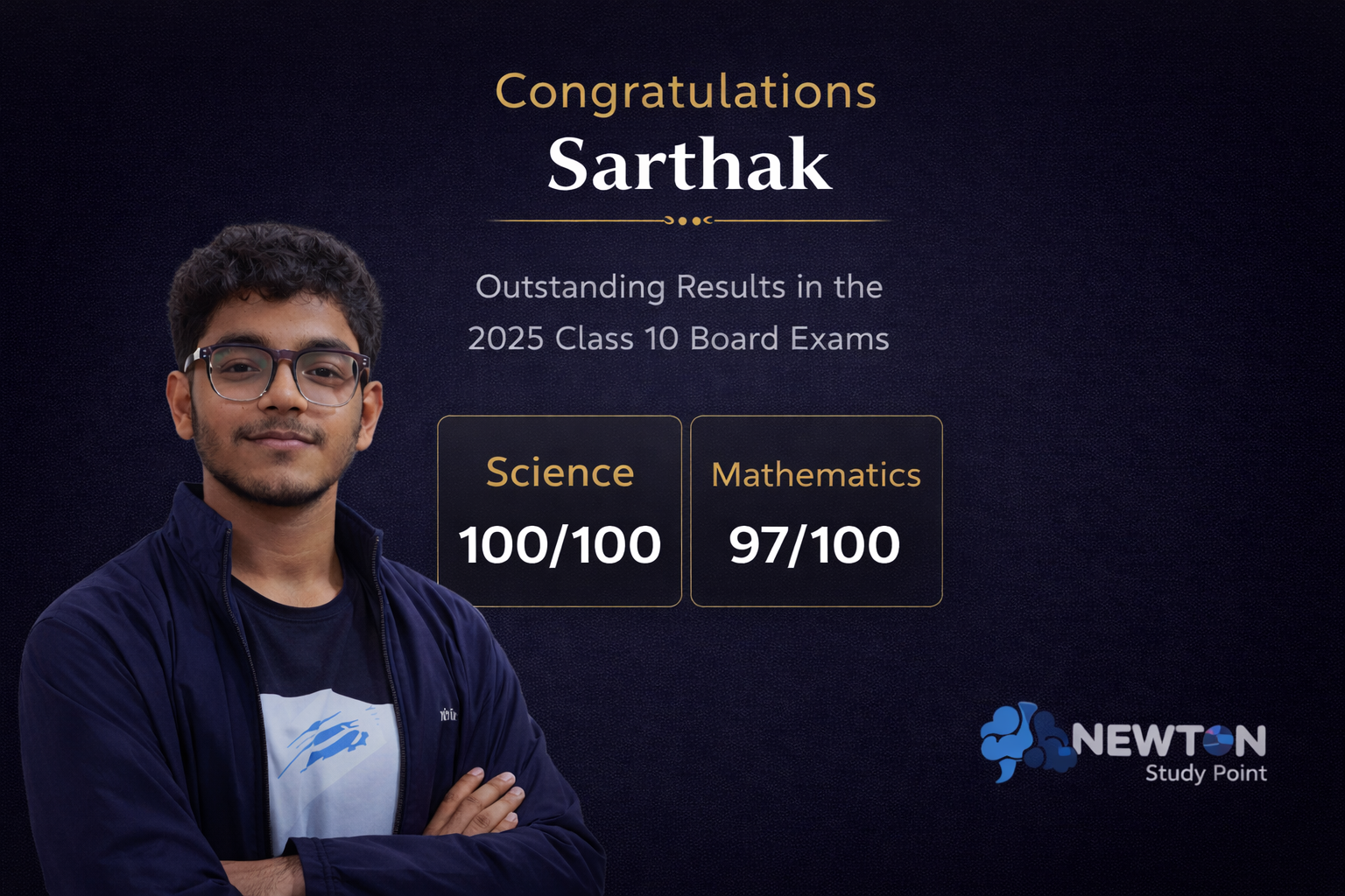 Sarthak Class 10 CBSE 2025 Topper Newton Study Point Ankur Vihar
