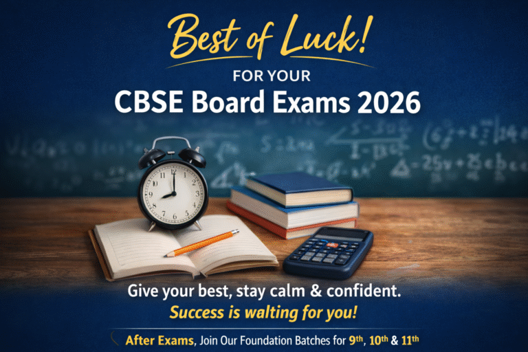 Board Exams 2026 Ongoing – Strong Foundation Matters