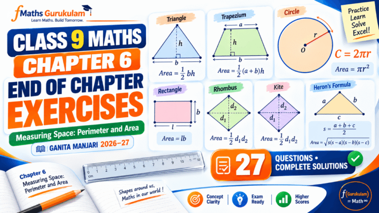 Class 9 Maths Chapter 6 End of Chapter Exercises Solutions
